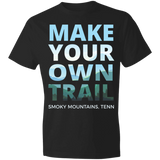 Make Your Own Trail - Men's Tee