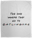 The One Where They Go to Gatlinburg - Plush Fleece Blanket (50x60)