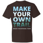 Make Your Own Trail - Men's Tee