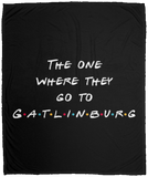 The One Where They Go to Gatlinburg (White) - Plush Fleece Blanket (50x60)