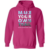 Make Your Own Trail - Hoodie