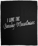 I Love the Smoky Mountains (White) - Plush Fleece Blanket (50x60)