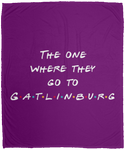 The One Where They Go to Gatlinburg (White) - Plush Fleece Blanket (50x60)