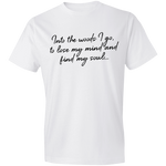 Into the Woods I Go - Men's Tee