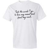 Into the Woods I Go - Men's Tee