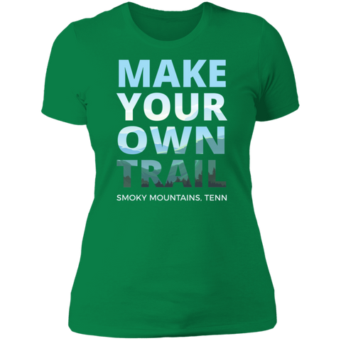 Make Your Own Trail - Women's Tee