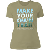 Make Your Own Trail - Women's Tee