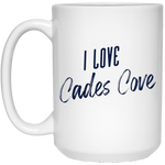 I Love Cades Cove - White Mug