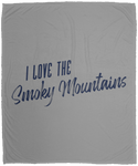 I Love the Smoky Mountains (Blue) - Plush Fleece Blanket (50x60)