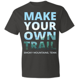 Make Your Own Trail - Men's Tee