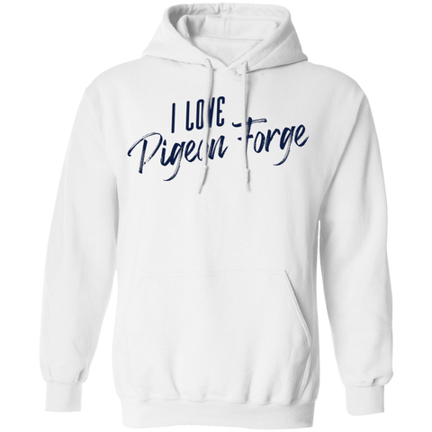 I Love Pigeon Forge - Pullover Hoodie