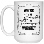As Smooth as Tennessee Whiskey - White Mug