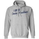 I Love the Smoky Mountains - Pullover Hoodie