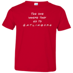 The One Where They Go to Gatlinburg (White) - Toddler T-Shirt