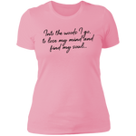 Into the Woods I Go - Women's Tee