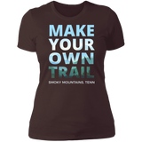 Make Your Own Trail - Women's Tee